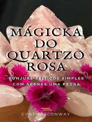 cover image of Mágicka do Quartzo Rosa